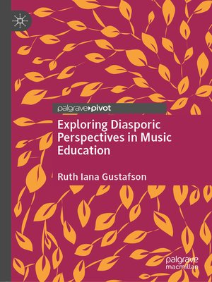 cover image of Exploring Diasporic Perspectives in Music Education